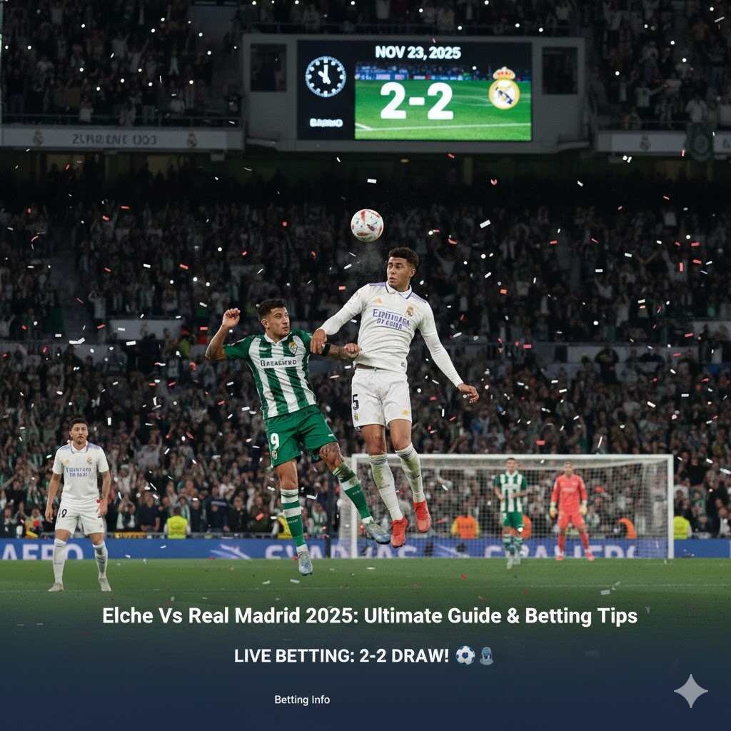 Elche Vs Real Madrid