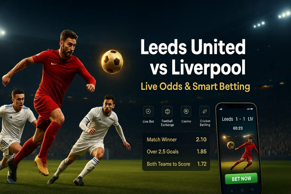 Leeds United vs Liverpool
